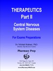 Therapeutics Part II- Psychiatric and neurological diseases - Misbah Biabani, Ph.D.